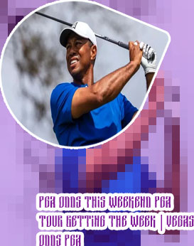 Golf tournament odds this weekend